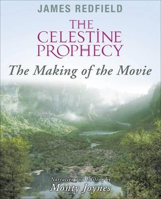 The Celestine Prophecy by James M. Redfield