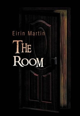 The Room Eirin Martin 9781469158860