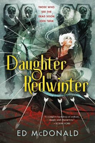 Daughter of Redwinter Ed McDonald 9781250811721