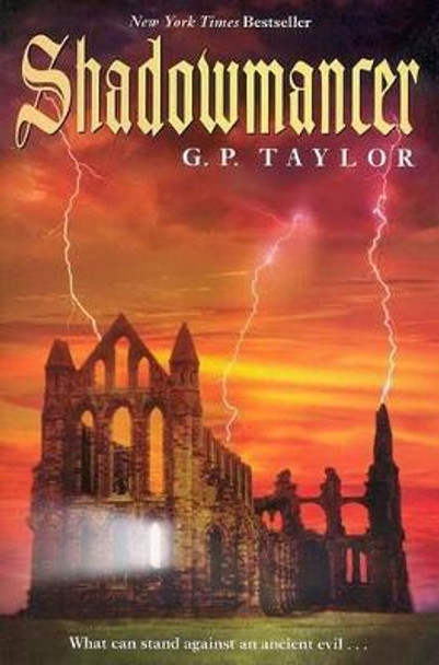 Shadowmancer G.P Taylor 9781591856658