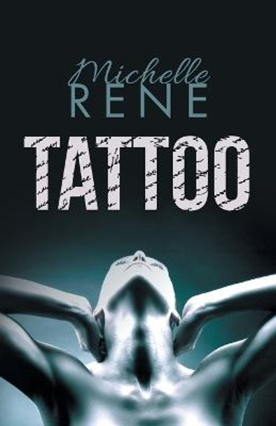 Tattoo Michelle Rene 9781944354350