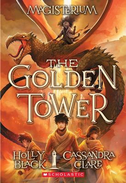 The Golden Tower (Magisterium #5): Volume 5 Holly Black 9780545522410
