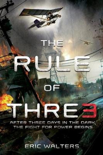The Rule of Three Eric Walters 9781250059550