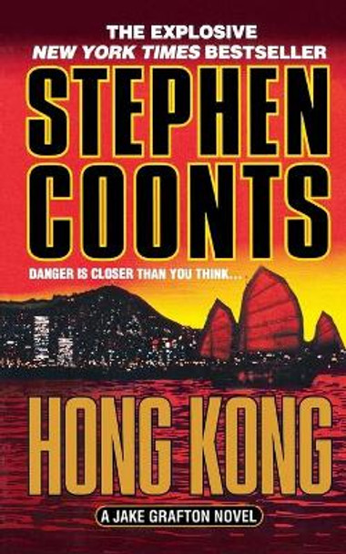 Hong Kong Stephen Coonts 9781250102140