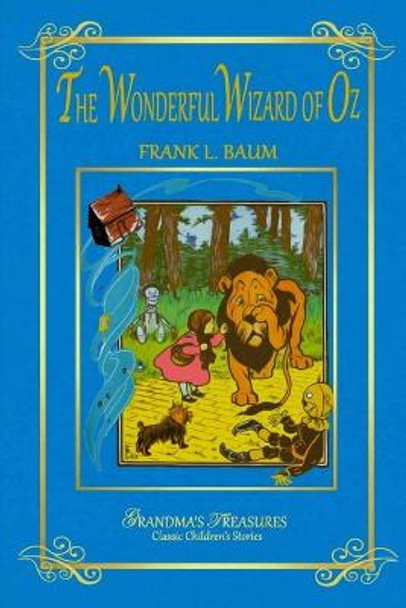 The Wonderful Wizard of Oz L. FRANK BAUM 9781312875463