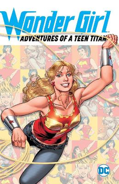 Wonder Girl: Adventures of a Teen Titan Various 9781401271657