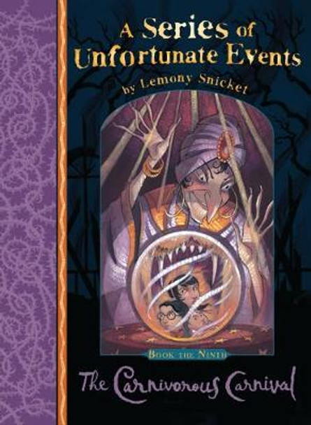 The Carnivorous Carnival (A Series of Unfortunate Events) Lemony Snicket 9781405266147