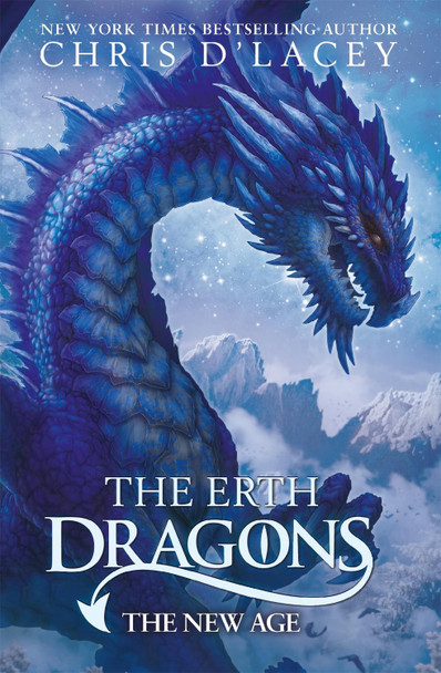 The Erth Dragons: The New Age by Chris D'Lacey