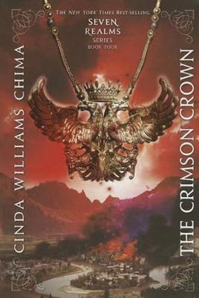 The Crimson Crown Cinda Williams Chima 9781423152149