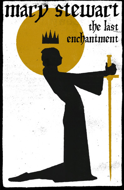 The Last Enchantment Mary Stewart 9781444737523