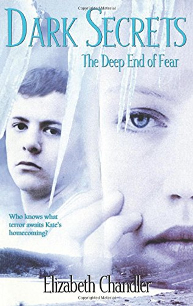 The Deep End of Fear by Elizabeth Chandler