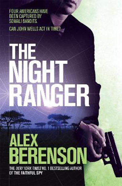 The Night Ranger Alex Berenson 9781472209337