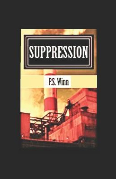 Suppression P S Winn 9781499529913