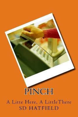 Pinch by S D Hatfield