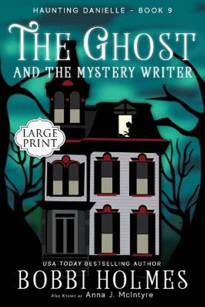 The Ghost and the Mystery Writer Elizabeth Mackey 9781536810943