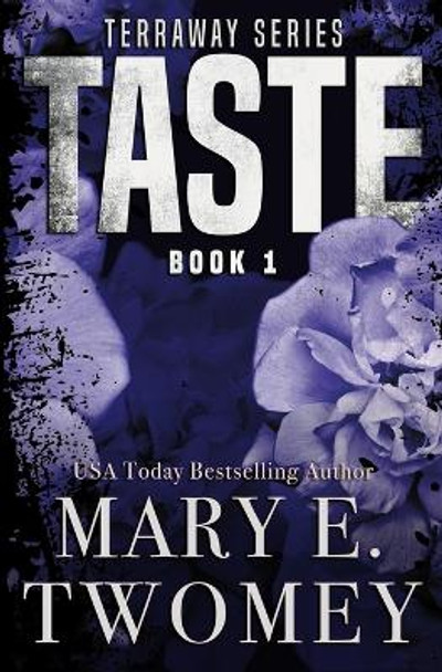 Taste Mary E Twomey 9781539526070