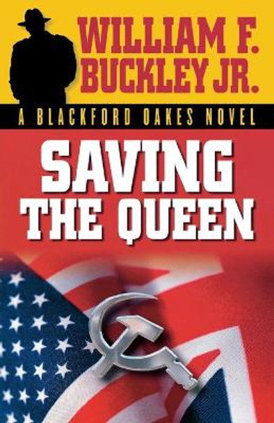 Saving the Queen William F. Buckley, Jr. 9781581824612