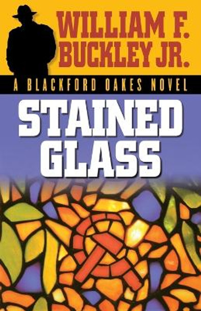 Stained Glass William F. Buckley, Jr. 9781630269067