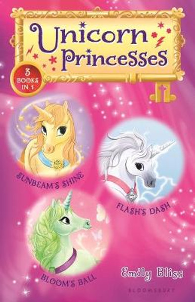 Unicorn Princesses Bind-up Books 1-3 by Emily Bliss