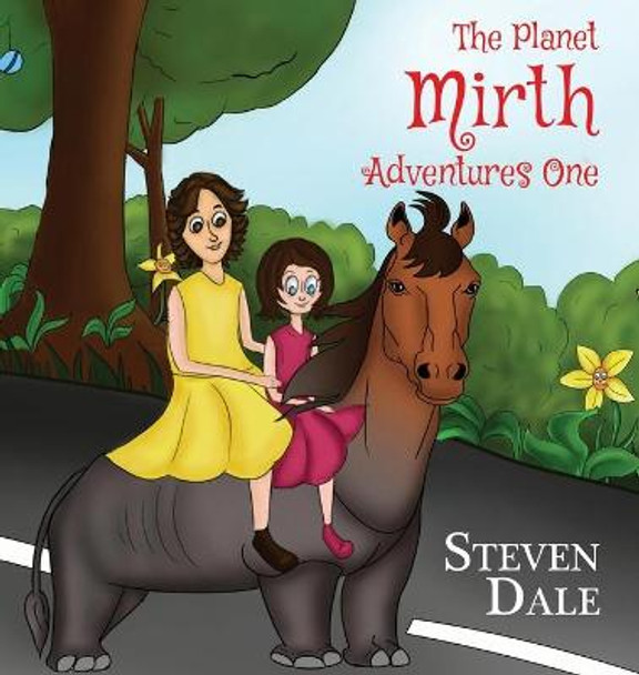 The Planet Mirth Adventures One Steven Dale 9781786294487