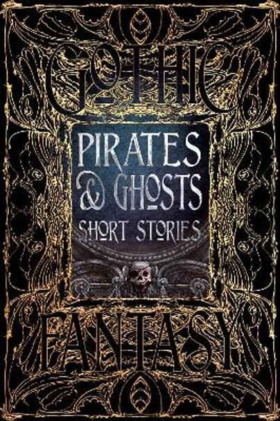 Pirates & Ghosts Short Stories Sam Gafford 9781786645562