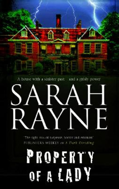 Property of a Lady Sarah Rayne 9781847513472