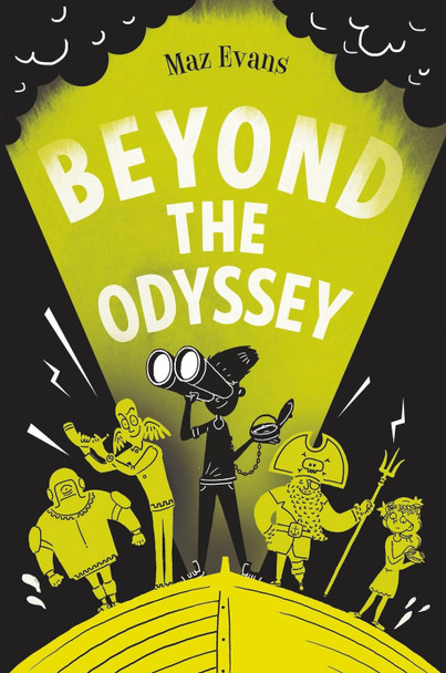 Beyond the Odyssey Maz Evans 9781910655993