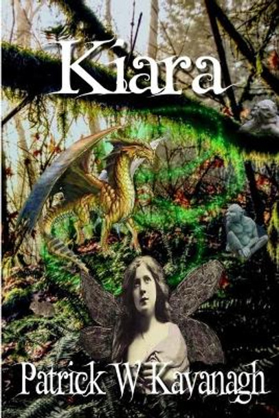 Kiara by Patrick W Kavanagh