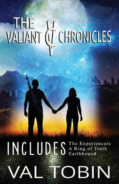 The Valiant Chronicles Val Tobin 9781988609034