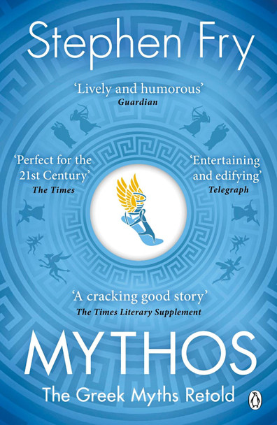 Mythos: The Greek Myths Retold Stephen Fry (Audiobook Narrator) 9781405934138