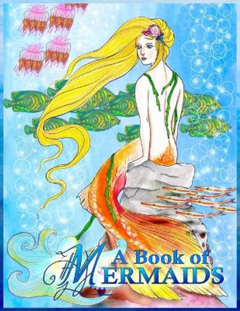 A Book of Mermaids Sean Caruana Webster 9781521463116