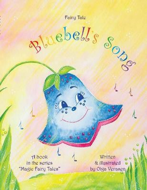 Bluebell's song: Fairy Tale Olga Verasen 9781721039937