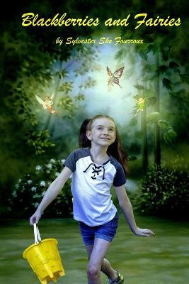 Blackberries and Fairies by Sylvester Sko Fourroux