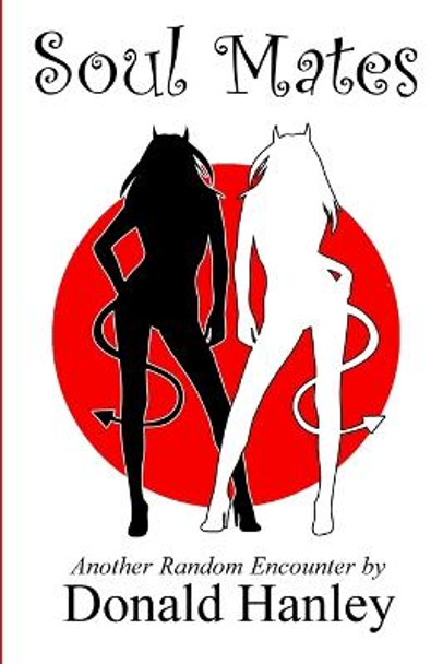 Soul Mates by Donald Hanley