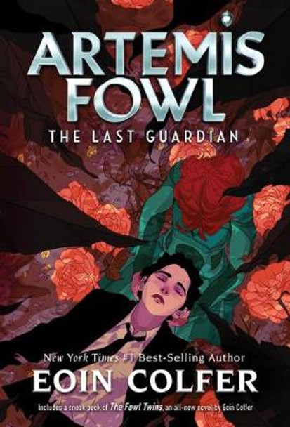 Last Guardian, The-Artemis Fowl, Book 8 Eoin Colfer 9781368038836