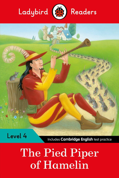 Ladybird Readers Level 4 - The Pied Piper (ELT Graded Reader) by Ladybird