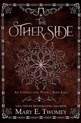 The Other Side Mary E Twomey 9781514121399