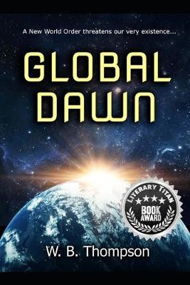 Global Dawn by Wesley Boydd Thompson