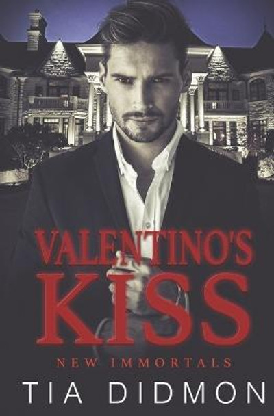 Valentino's Kiss Tia Didmon 9781091101517