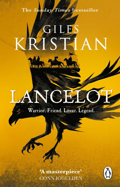Lancelot: 'A masterpiece' said Conn Iggulden Giles Kristian 9780552174008