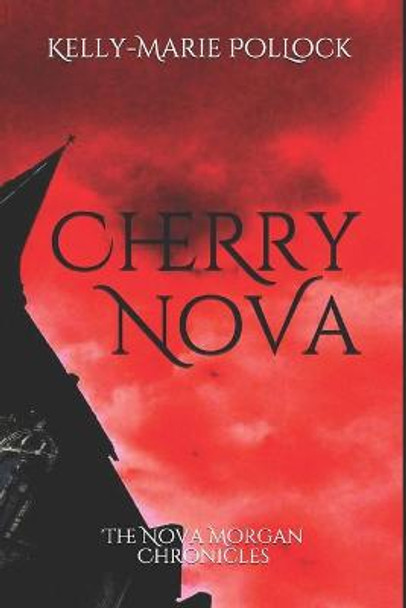 Cherry Nova Mitchell Andrew Pollock 9781073478767