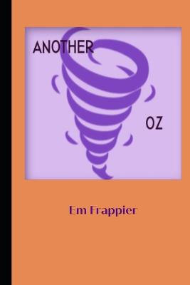 Another Oz Em Frappier 9781074953690