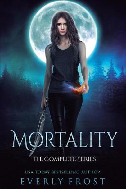 Mortality by Everly Frost