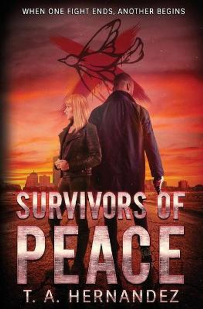 Survivors of PEACE T a Hernandez 9781729017234