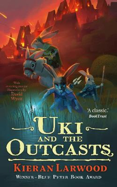 Uki and the Outcasts: BLUE PETER BOOK AWARD-WINNING AUTHOR Kieran Larwood 9780571342792