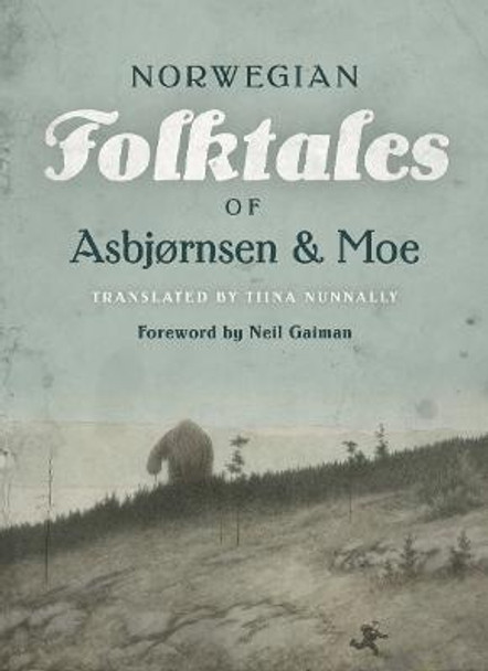 The Complete and Original Norwegian Folktales of Asbjornsen and Moe Peter Christen Asbjornsen 9781517905682