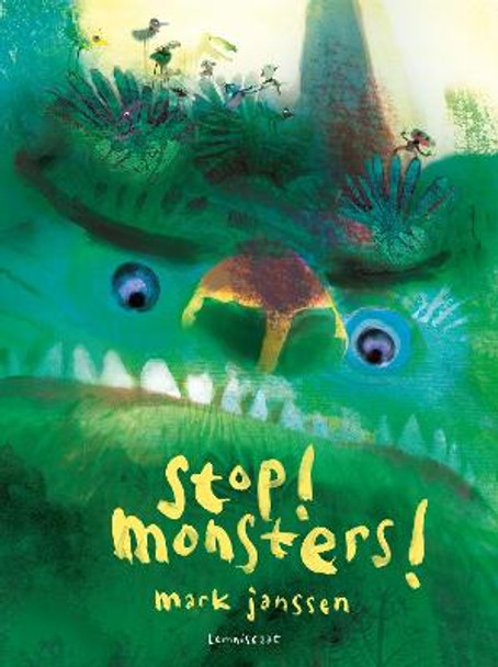 Stop! Monsters! Mark Janssen 9781788070447