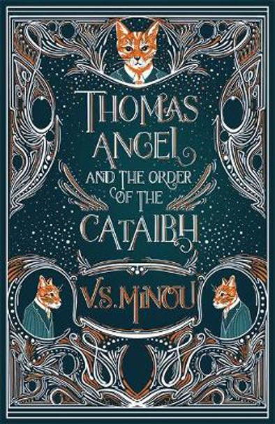 Thomas Angel and The Order of The Cataibh V.S. Minou 9781781329016