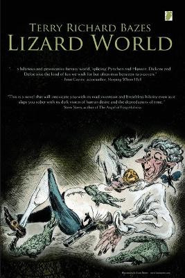 Lizard World by Terry Richard Bazes