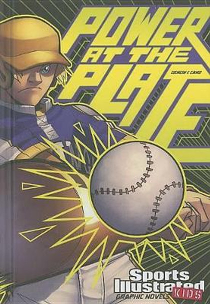 Power at the Plate (Sports Illustrated Kids Graphic Novels) Scott Ciencin 9781434234001